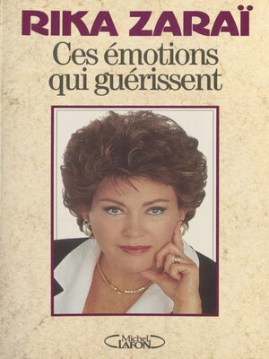 cover image of Ces émotions qui guérissent